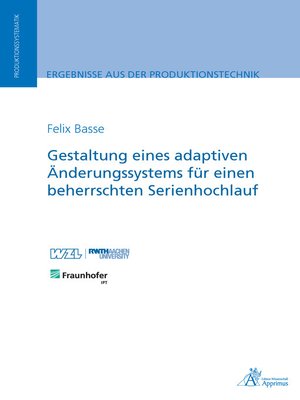 cover image of Gestaltung eines adaptiven Änderungssystems für einen beherrschten Serienhochlauf